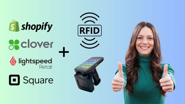 Woman giving thumbs up beside RFID technology and POS systems logos, including Shopify, Clover, Lightspeed Retail, and Square, emphasizing RFID integration in retail solutions.